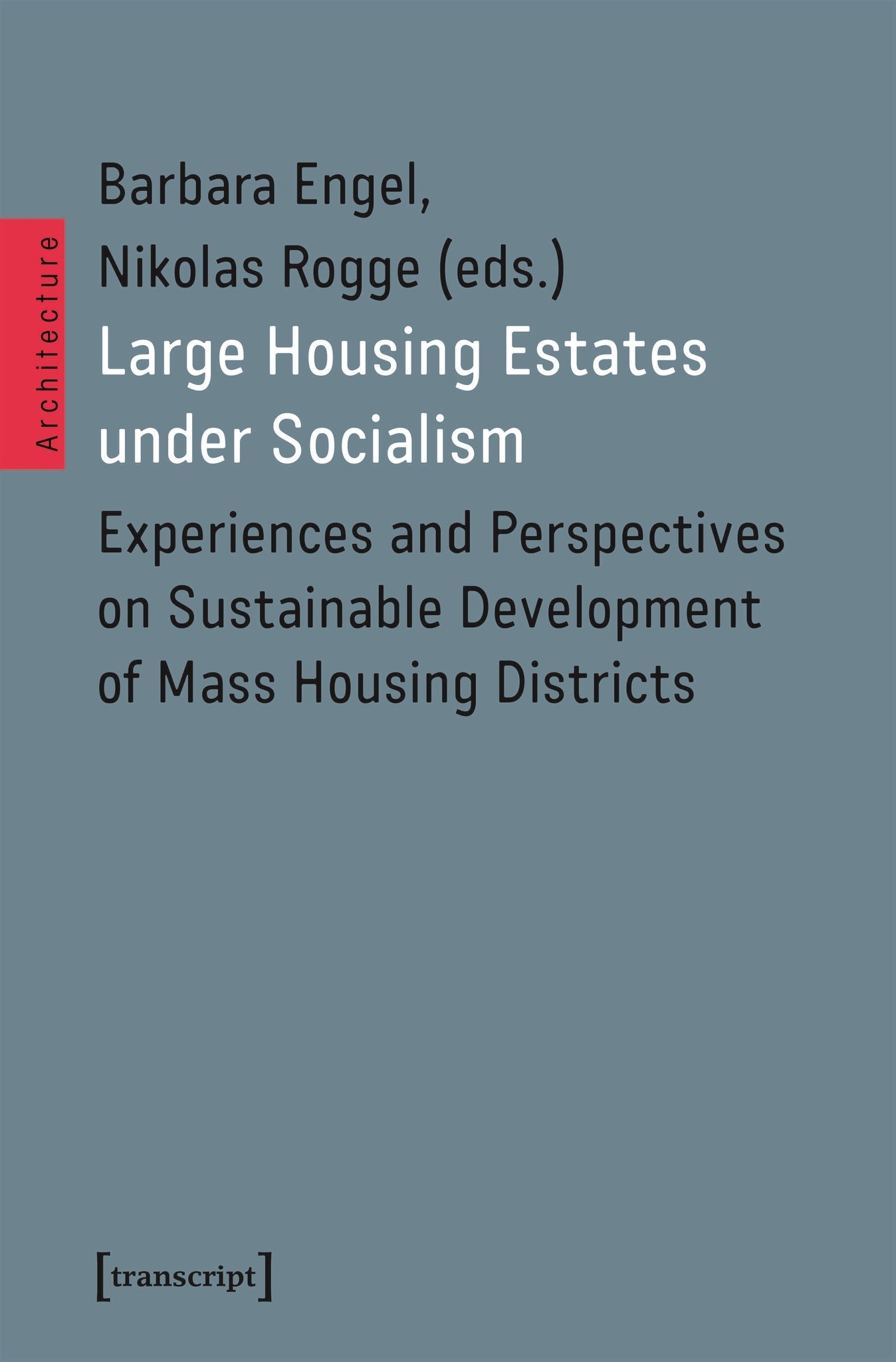 Large Housing Estates under Socialism